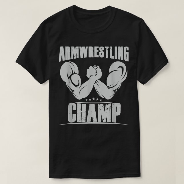 Best Arm Wrestling Champ T Shirt (Design framsida)