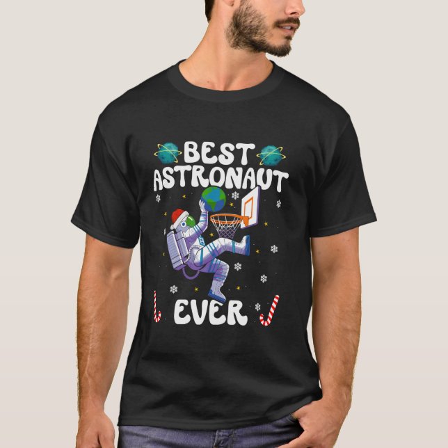 Best Astronaut Ever Christmas Basketball Holiday C T Shirt (Framsida)