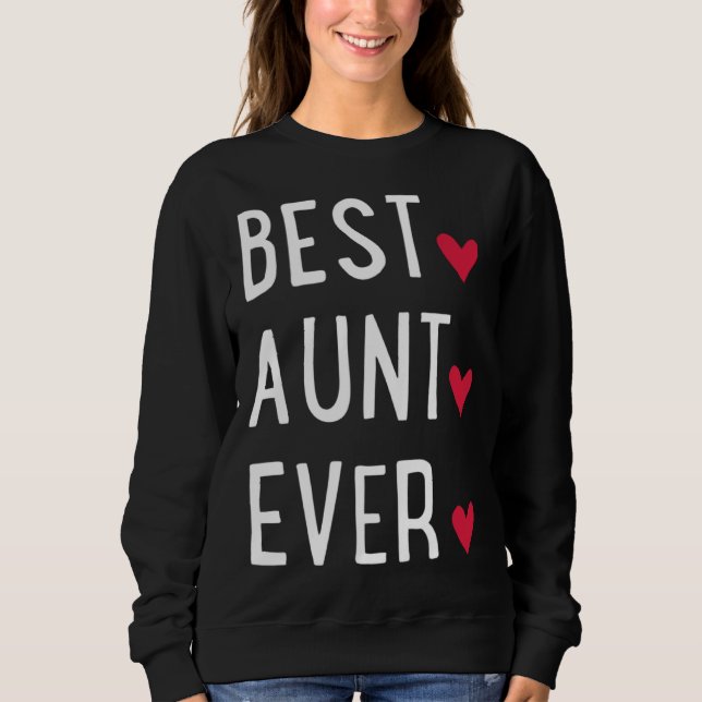 Best Aunt ever   T Shirt (Framsida)