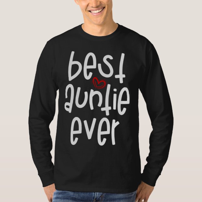 Best Auntie Ever T Shirt (Framsida)