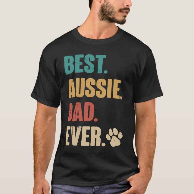 Best Aussie Dad  Australian Shepherd Dog T Shirt (Framsida)