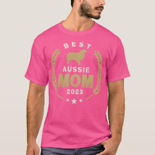 Best Aussie Mamma 2023 Cute Australian shepherd Hu T Shirt