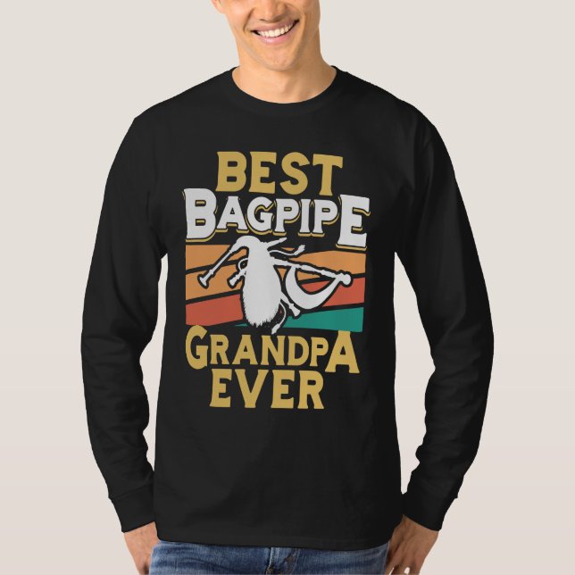 Best Bagpipe Grandpa Ever Bagpipe Player Bagpiper  T Shirt (Framsida)