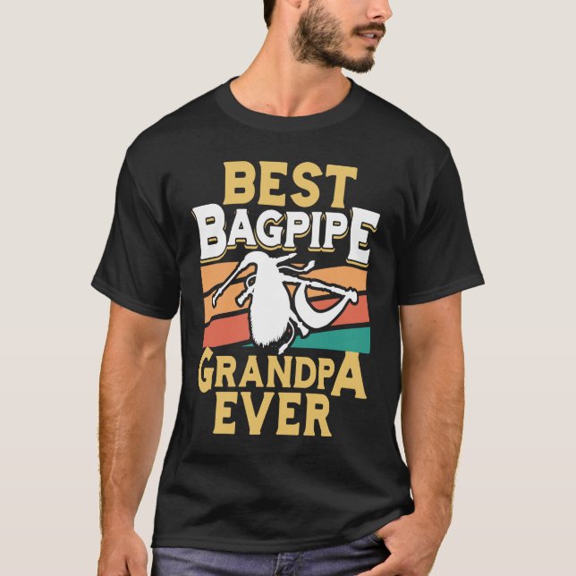 Best Bagpipe Grandpa Ever Bagpipe Player Bagpiper  T Shirt (Framsida)