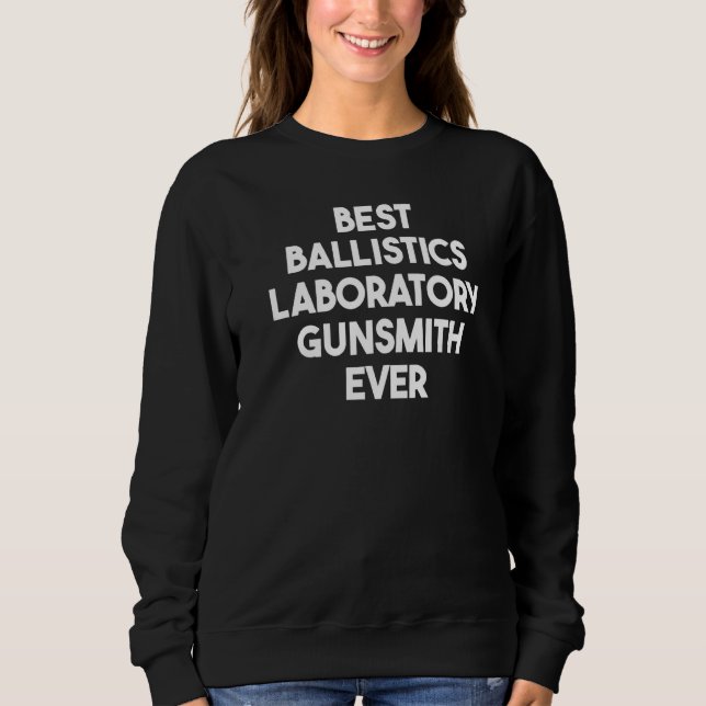 Best Ballistics Laboratoire Gunsmith Aldrig Premiu T Shirt (Framsida)