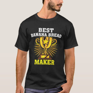 Best Banana Bread Maker Cute Pastry Chef Kids 1 T Shirt
