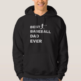 Best Baseball Dad Ever Hoodie
