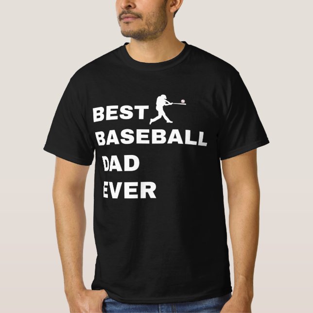 Best Baseball Dad Ever T Shirt (Framsida)