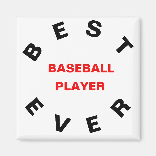 Best Baseball Player någonsin Magnet (Framsidan)