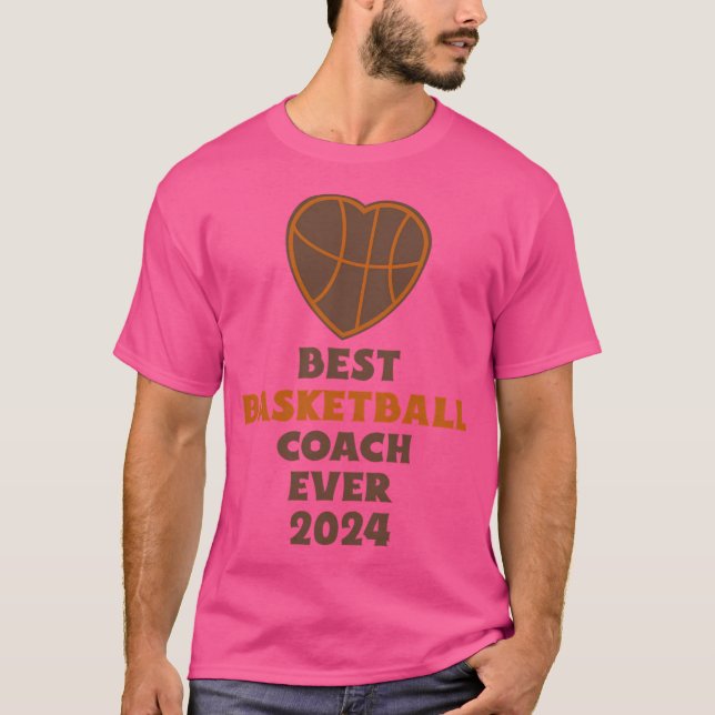 Best Basketball Coach 2024 T Shirt (Framsida)