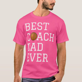Best Basketball Coach Pappa Tränar Far någonsin T Shirt