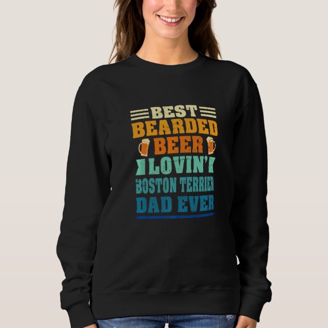 Best Bearded Beer Lovin' Boston Terrier Dad Funny  T Shirt (Framsida)