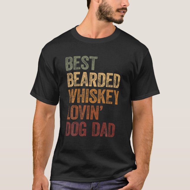 Best Bearded Whiskey Lovin Hund Pappa Shirt Hund ä T (Framsida)