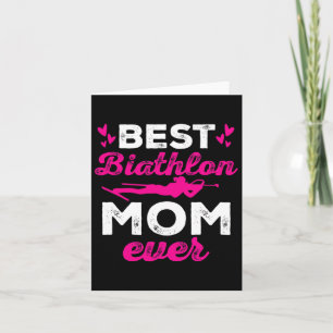 Best Biathlon Mamma Aldrie Biathlete Mor Day Kort