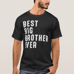 best Big bror T Shirt