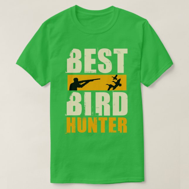 Best Bird Hunter T Shirt (Design framsida)