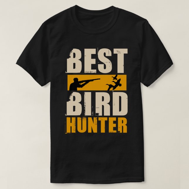 Best Bird Hunter T Shirt (Design framsida)