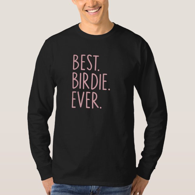 Best Birdie nånsin Pullover T Shirt (Framsida)