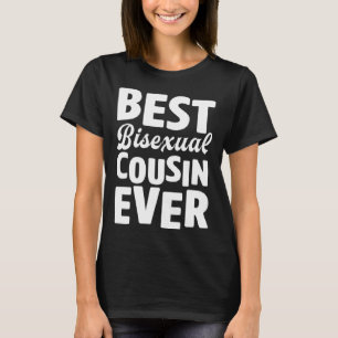 Best Bisexual Cousin All Bisexual Pride Family Co T Shirt