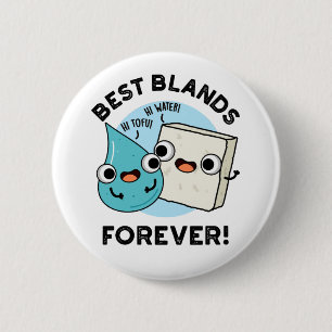 Best Blands Forever Funny BFF Pun Knapp