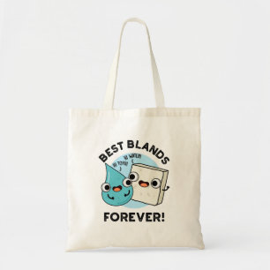Best Blands Forever Funny BFF Pun Tygkasse