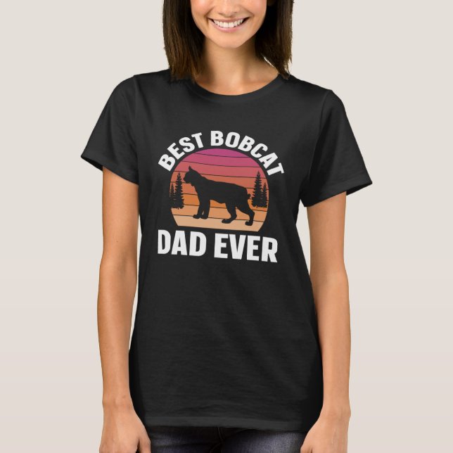Best Bobcat Dad Retro Animal T Shirt (Framsida)
