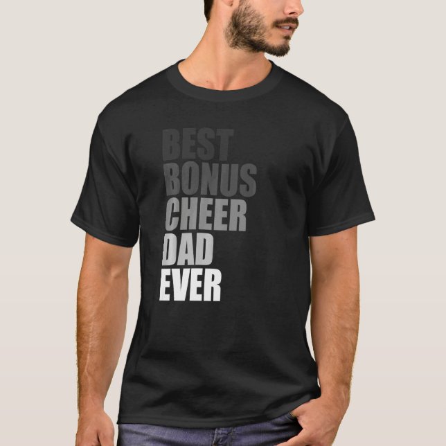 Best Bonus Cheer Dad Ever Cheerleading Stepdad Jok T Shirt (Framsida)