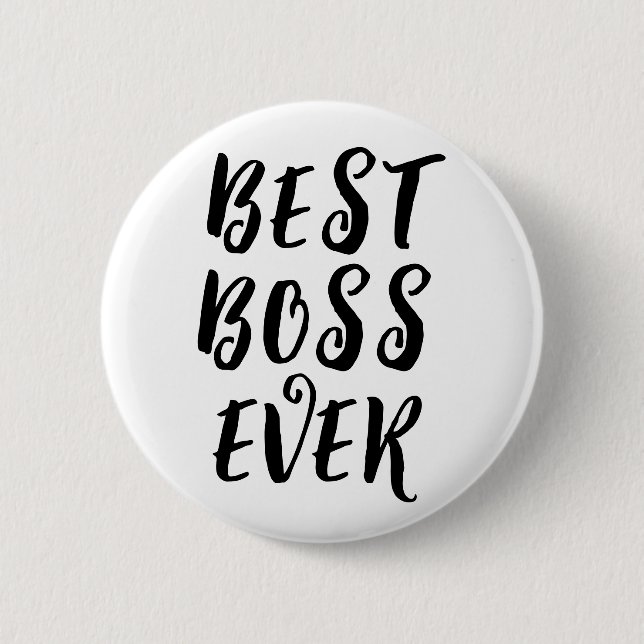 Best Boss Ever Button Badge – Fun Boss Appreciatio Knapp (Framsida)