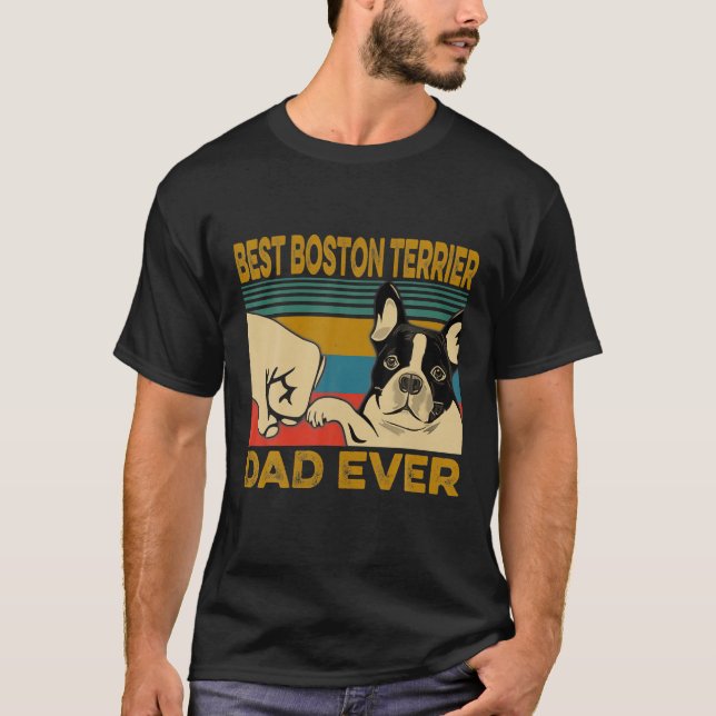 Best Boston Terrier Pappa någonsin Retro Far Day G T Shirt (Framsida)