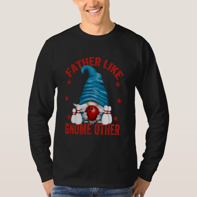 Best Bowler Dad Quote for Men Funny Bowling Father T Shirt (Framsida)