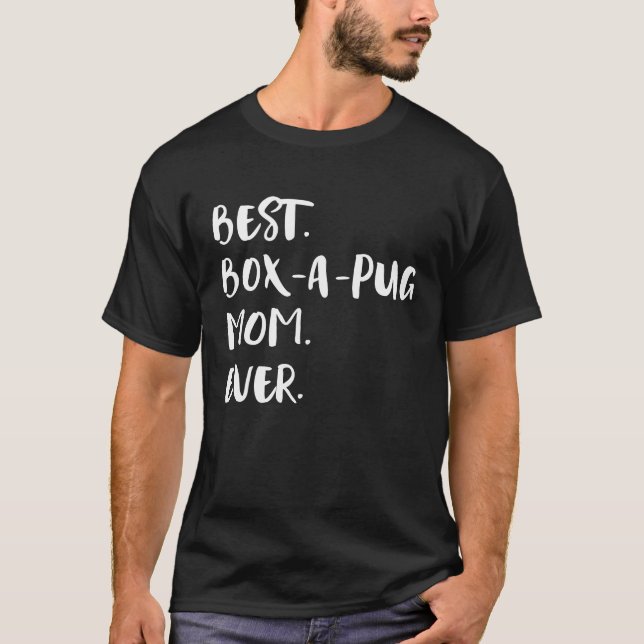 Best Box a Pug Mamma ever Boxapug Poxer Boxer Pug  T Shirt (Framsida)