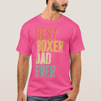 Best Boxer Pappa någonsin Hund älskare Fars dag Sh T Shirt