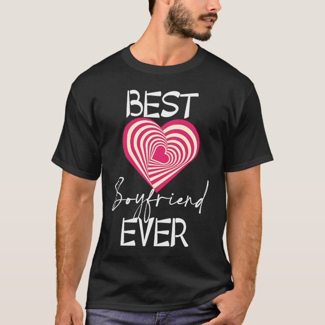 Best Boyfriend Ever Matching Couple Valentines ON  T Shirt (Framsida)
