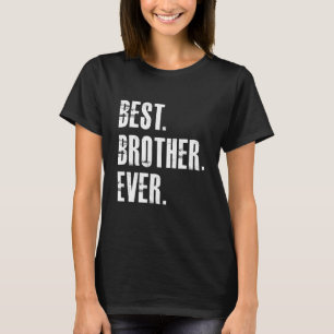 Best Brother All Family Proud T Shirt