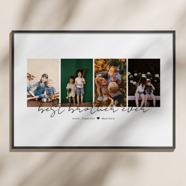 Best Brother Ever Modern Script 4 Photos Collage Poster (Skapare uppladdad)
