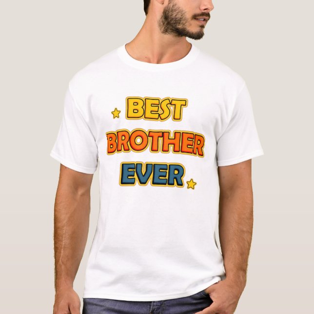 Best Brother Ever Tee (Framsida)