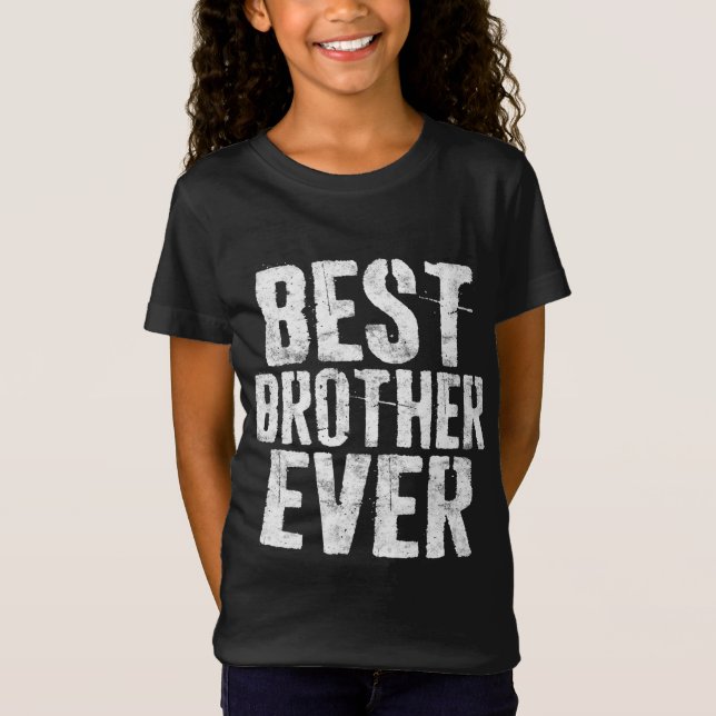 Best Brother nånsin Fars dag Gift T Shirt (Framsida)