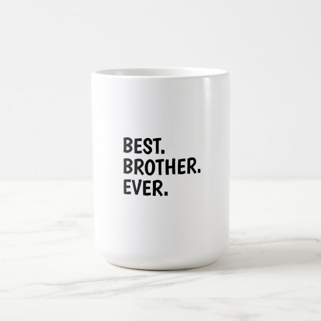 Best Brother nånsin Shirt, Syskon Funny Gift Kaffemugg (Center)