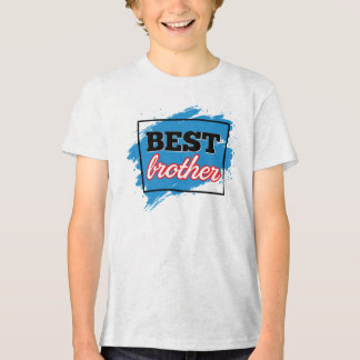 BEST brother  T Shirt