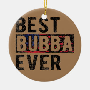 Best Bubba All Proud Bubba Grandpa Julgransprydnad Keramik
