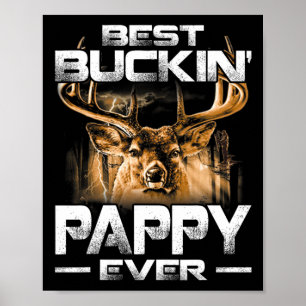 "Best Buckin" Pappy nånsin Shirt Hjort Hunting Buc Poster