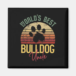 Best Bulldog farbror Bulldog Älskare Hundägare Magnet