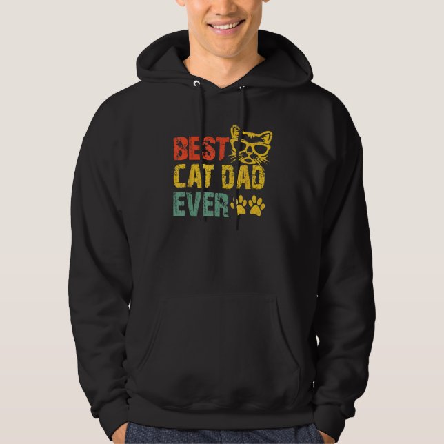 Best Cat Dad Ever  Cat Daddy Fathers Day 2023 1 Hoodie (Framsida)