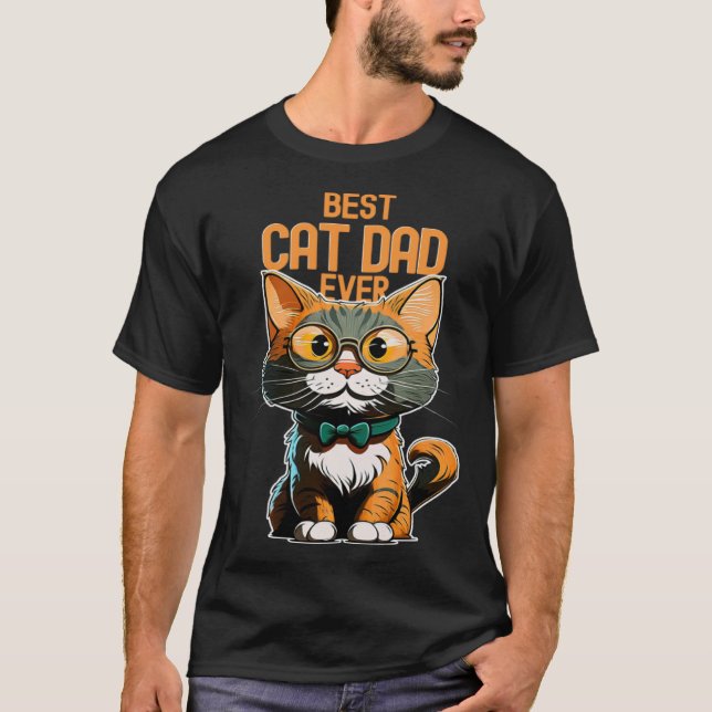 Best Cat Dad Ever Kitty Kitten  Daddy Father s Day T Shirt (Framsida)