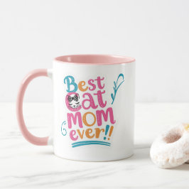 Best Cat Mom Ever Mug Mugg