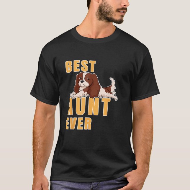 Best Cavalier Kung Charles Spaniel Moster All Shir T Shirt (Framsida)
