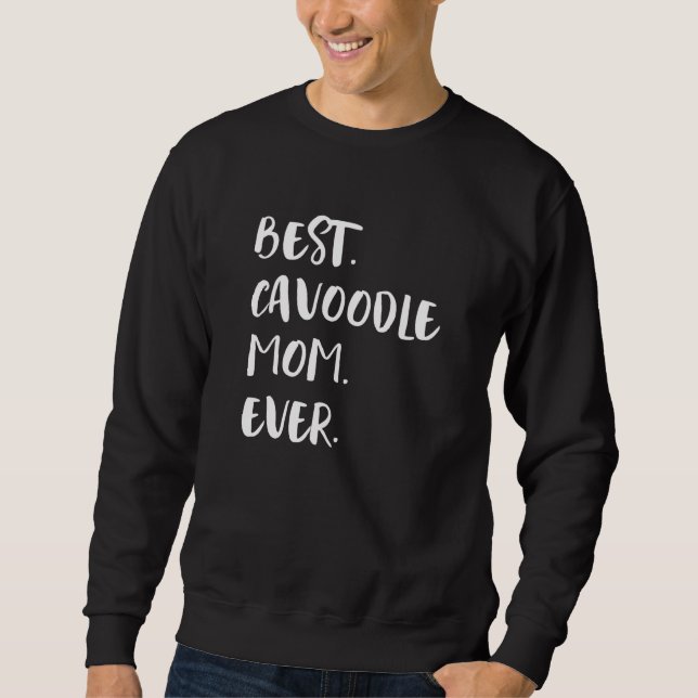 Best Cavoodle Mom Ever Cavapoo Lång Ärmad Tröja (Framsida)