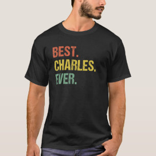 Best Charles AldriRetro Funny Namn Humor Nickname T Shirt