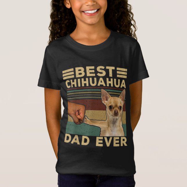 Best Chihuahua Dad Ever T Shirt (Framsida)