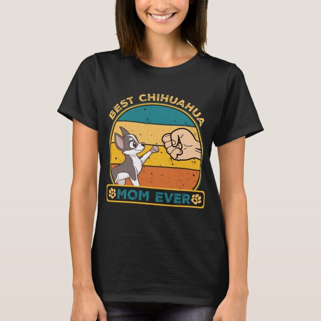Best Chihuahua Hund Mamma T Shirt (Framsida)